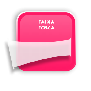 Faixa Fosca      