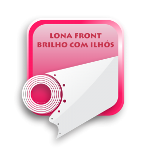 Lona Impressa Brilho - Com Ilhós      